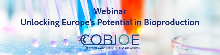 Webinar COBIOE : Unlocking Europe's Potential in Bioproduction